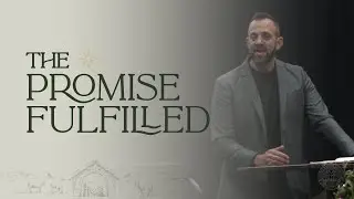 Сочельник: &laquo;Исполнение обещания&raquo; (Лука 2:1-11) | Кости Хинн