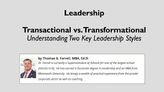 Leadership - Transactional  vs. Transformational by Thomas Farrell Oct 2025