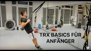 TRX: Die 5 Besten Basic Übungen die du können musst !