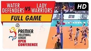 Water Defenders vs. Lady Warriors | WV Full Game | 1st Set | PVL Open Conference | August 12, 2017