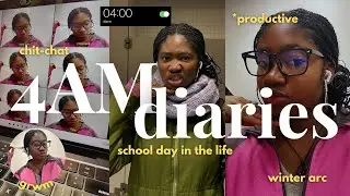 PRODUCTIVE SCHOOL DAY IN THE LIFE 🌷 4 am diaries, winter arc, grwm, chit-chat, snow day, consistency