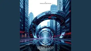 Neon Loop (Techno Mix)