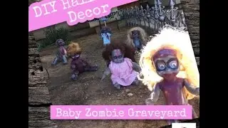 DIY Halloween Decor - Baby Zombie Graveyard