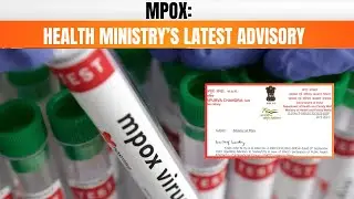 Union Health Ministry Issues Mpox Advisory to States | Isolation, Awareness & Precaution | News9