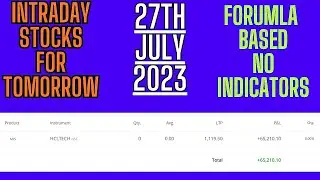 Daily Best Intraday Stocks | 27 July 2023 | Stocks to buy tomorrow