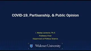 COVID 19, Partisanship, and Public Opinion in the United States