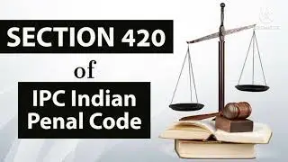 I.P.C. Section 420