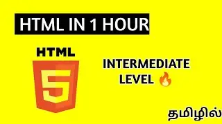 Html Tutorial For Beginners(Level 2) : Html Crash Course In Tamil / 2024