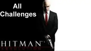 Hitman Absolution All Challenges (Operation Sledgehammer)