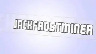 Try changing the intro song jackfrostminer