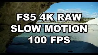 Sony PXW-FS5 4K Slow Motion Test Raw 100fps Atomos Shogun Inferno