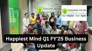 Happiest Minds Business Update✅ Q1 FY25 Business Update  #businessupdates #happiestmind #sharemarket