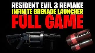 Resident Evil 3 Remake: Infinite Ammo Grenade Launcher Flame Rounds (BIRTHDAY STREAM)