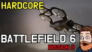 Death from above! - Hardcore diff! - BF6 Campaign Mission 8