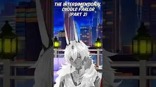 The Interdimensional Cuddle Parlor (Part 2) | ASMR Roleplay Preview #asmrvideos #asmr #roleplay