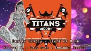 Destra Garcia - State Of Mind [Titans Riddim] #2014Soca #SocaIsYours