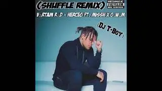 V&aacute;rtam r&aacute;d - HERCEG ft. MISSH x G.w.M (Dj T-Boy Shuffle Dance Remix)