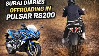 Pulsar RS200 Off-Road Experience 🏍😈 | Real Ride | Suraj Diaries - Video 03