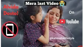 Alvida Dosto! Mere YouTube Journey Ka End