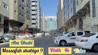 Abu Dhabi mussafah shabiya 9 walking afternoon [4K ]video
