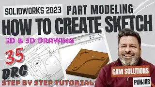 Solidwork3 2023 Tutorials Solidworks Drg no.35 | How to Create Sketch in Solidworks 2023 tutorials