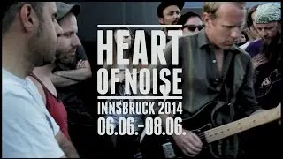 Heart of Noise Festival 2014 - The End of Boring - Festival Documentary