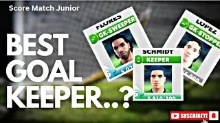 🦋 Score Match ! Who is Best Goalkeeper ✅ All Information About Goalkeepers in Score Matchℹ️⚽#viral