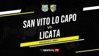 San Vito Lo Capo - Licata LIVE | Eccellenza Sicilia | Diretta Calcio