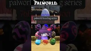 Wixen Noct Breeding | Full Palworld Breeding Series #palworld #breeding #pals