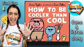 Story Time with Lys  - How to be Cooler than Cool
