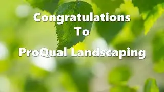 ProQual Landscaping- 2020 ALCA's Excellence in Landscaping Awards