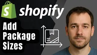 Shopify: как добавить размеры упаковки для доставки (пошаговое руководство для начинающих, 2025 г.)