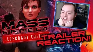 Mass Effect: Legendary Edition TRAILER REACTION & IMPRESSIONS | TheMightyMander