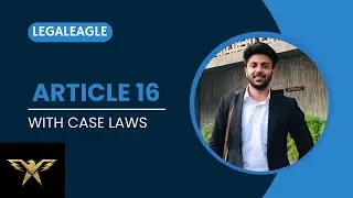 Article 16 of the Constitution of India with case laws