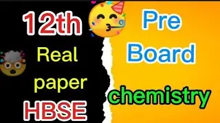 HBSE 12 Chemistry Preboard 2026
