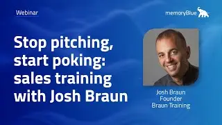 Stop pitching, start poking: sales training with Josh Braun