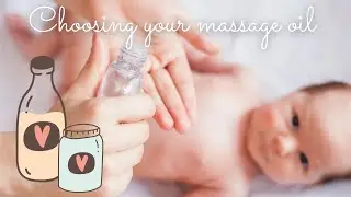 Baby Massage Oil. How to Choose a Safe and Lovely Oil for Baby Skin