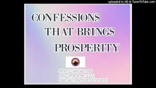 DAILY POWERFUL CONFESSION THAT BRINGS PROSPERITY