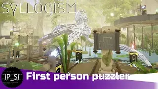 SYLLOGISM | Talos Principle style First Person Puzzle Game | Gameplay First Look