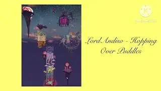 LordAndiso - Hopping Over Puddles