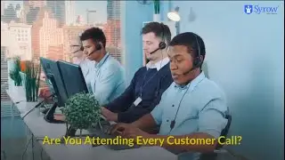 Are you attending every customer call? - Syrow CX Stories
