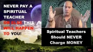 Can You Achieve Enlightenment Without A Teacher? -  What is A True Teacher? Spiritual Transmission?