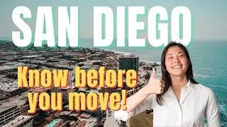 Moving to San Diego 2024? Here's What You NEED to Know!