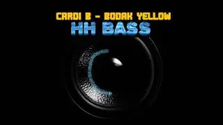 Cardi B - Bodak Yellow EXTREME BASS BOOST