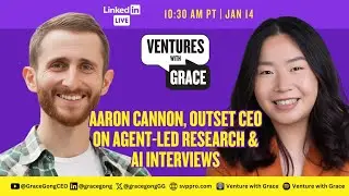 Aaron Cannon, Outset CEO on Agent-Led Research & AI Interviews