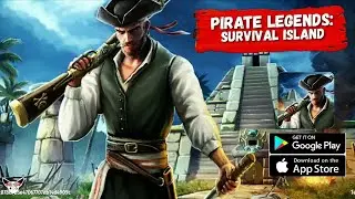 إستعراض وتنزيل لعبة البقاء الجديدة Pirate Legends Survival Island Adventure لهواتف [ANDROID_IOS].