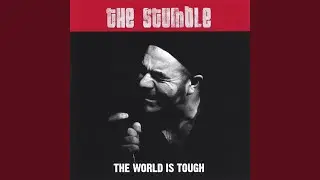 The World Is Tough