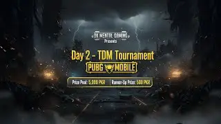 Day 2 - TDM Tournament  | PUBG Mobile Tournaments | Ultimate and Competitive | Squad Match