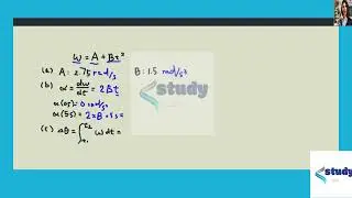 The angular velocity of a flywheel obeys the equation  , where is in seconds and and are constants h