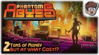 TONS OF MONEY AT A COST!! | Let's Play Phantom Abyss | Part 2 | Early Look PC Gameplay
